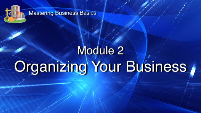 Organizing Your Business